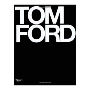 Tom Ford Rizzoli Book